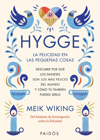 Portada de Hygge: La felicidad en las pequeñas cosas, de Meik Wiking