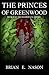 The Princes of Greenwood: Book II of the Shadowveil Series