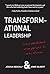Transformational Leadership...