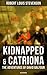 Kidnapped & Catriona: The Adventures of David Balfour