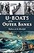U-Boats off the Outer Banks...