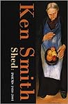 Shed: Poems 1980-2001
