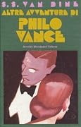 Altre avventure di Philo Vance