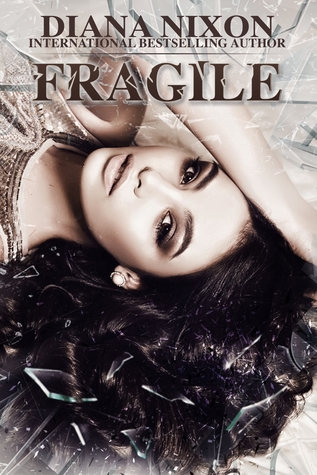 Fragile (Shattered, #2)