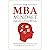 The MBA Mindset: Insights f...