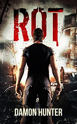 Rot (Rot #1)