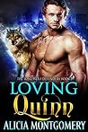 Loving Quinn by Alicia Montgomery