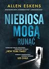 Niebiosa mogą runąć