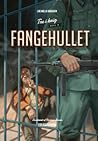 Fangehullet by Lene Møller Jørgensen