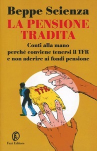 La pensione tradita