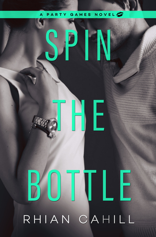 Spin The Bottle (Party Games, #4)
