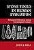 Stone Tools in Human Evolution: Behavioral Differences among Technological Primates
