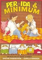 Peter, Ida und Minimum: Familie Lindström bekommt ein Baby by Grethe ...