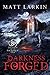 Darkness Forged (Legends of the Ragnarok Era, #1)