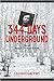 344 Days Underground by Valeriy Gritsiv