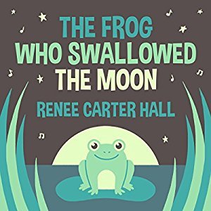 The Frog Who Swallowed the Moon