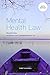 Mental Health Law by Brenda Hale