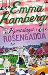 Hjärtslaget i Rosengädda by Emma Hamberg