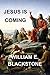 Jesus Is Coming