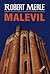 Malevil by Robert Merle