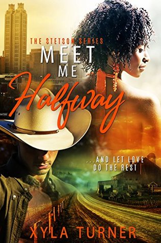 Meet Me Halfway (Stetson #2)