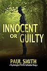 Innocent or Guilty?