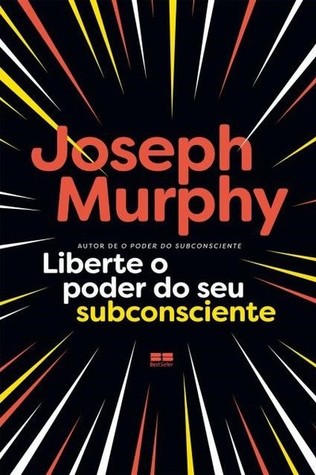 Liberte o Poder do Seu Subconsciente