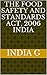 THE FOOD SAFETY AND STANDARDS ACT, 2006 INDIA by INDIA G