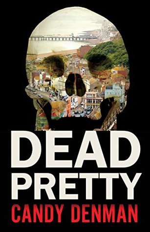 Dead Pretty (Dr. Jocasta Hughes, #1)
