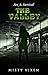 Sex & Survival #5: The Valley