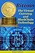 Bitcoin: The Virtual Currency and BlockChain Technology(bitcoin trading,bitcoin mining,bitcoin revolution,bitcoin spanish,cryptocurrency,cryptocurrency investing,cryptocurrency trading)