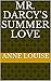 Mr. Darcy's Summer Love