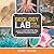 Geology Lab for Kids: 52 Projects to Explore Rocks, Gems, Geodes, Crystals, Fossils, and Other Wonders of the Earth's Surface