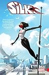 Silk, Vol. 3 by Robbie Thompson