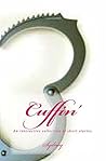 Cuffin': An Interactive collections of short stories