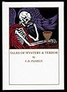 Tales of Mystery and Terror by C.D. Pamely