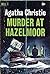 Murder at Hazelmoor