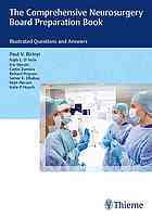 The Comprehensive Neurosurgery Board Preparation Book: Illustrated Questions and Answers