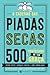 O Caderno das Piadas Secas by Gonçalo Castro
