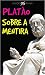 Sobre a Mentira - Precedido...