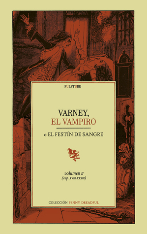 Varney el Vampiro - Volumen II (Capítulos #18-33)