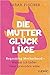 Die Mutterglück-Lüge: Regretting Motherhood - Warum ich lieber Vater geworden wäre