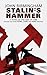 Stalin's Hammer: The Complete Sequence: A Novel of the Axis of Time