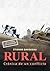 Rural: Crónica de un conflicto