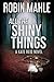 All the Shiny Things (Kate Reid #1)