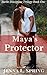 Maya's Protector