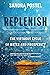 Replenish: The Virtuous Cyc...