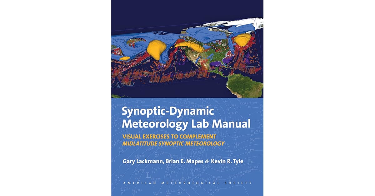 Midlatitude Synoptic Meteorology Lab Manual Dynamics, Analysis, and