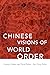 Chinese Visions of World Or...