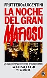 La Noche Del Gran...
